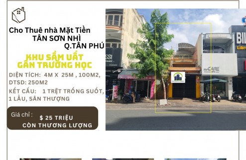 CHÍNH CHỦ- Cho thuê nhà  Mặt Tiền Tân Sơn Nhì 100m2, 1Lầu+ST, 25Triệu